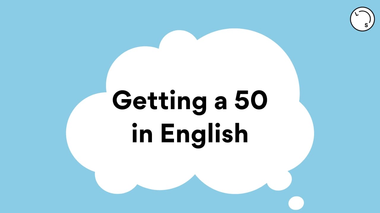 Thinking like a 50 study score English student