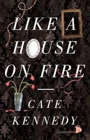 How to get an A+ on your Like a House on Fire essay