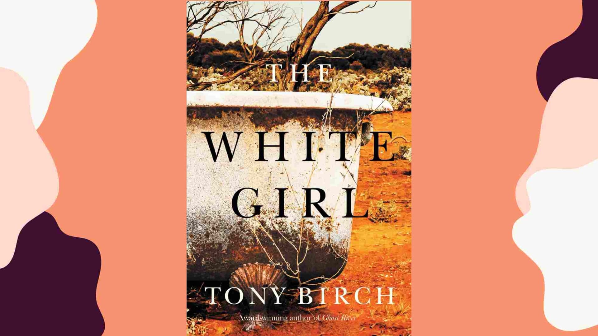 The White Girl by Tony Birch: Historical Context and Quotes
