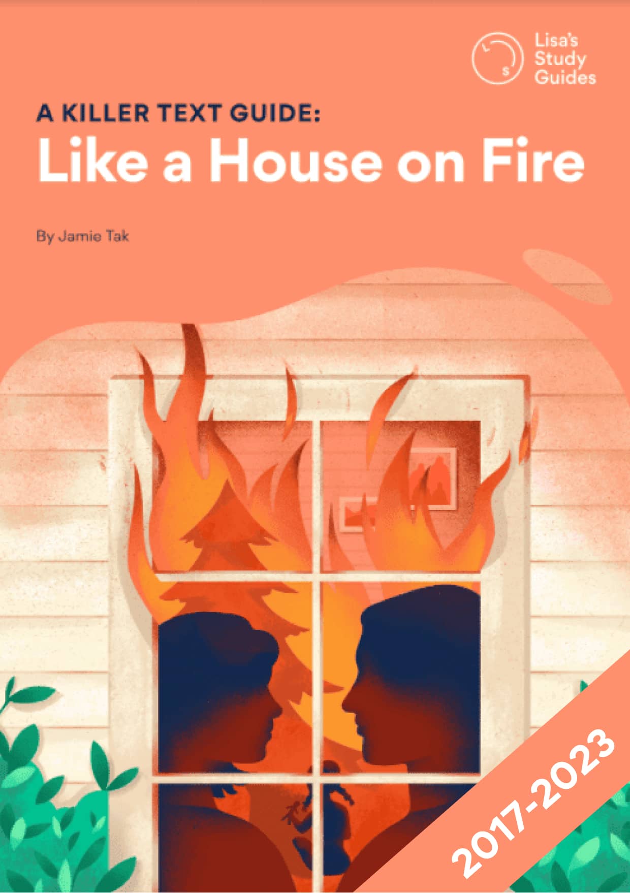 Access a FREE sample of our Like a House on Fire study guide